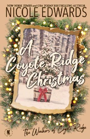 [The Walkers of Coyote Ridge 6.50] • A Coyote Ridge Christmas